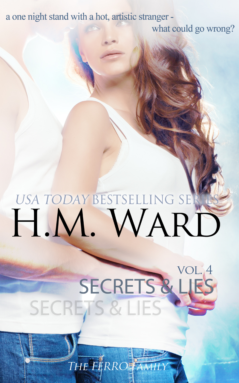 SECRETS & LIES 4 by H.M. Ward